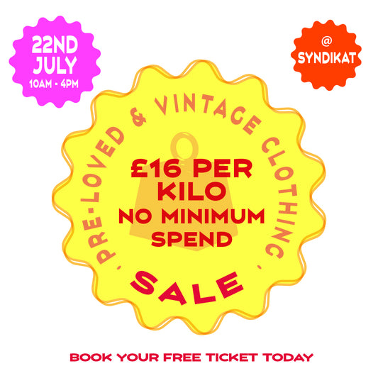 Vintage and Pre-Loved Clothing Kilo Sale at Syndikat 22nd July 2023